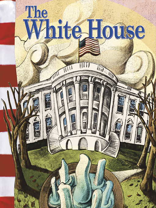 Title details for The White House by Mary Firestone - Available